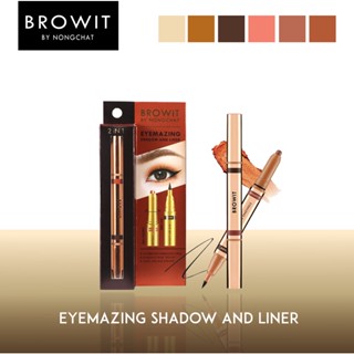 BROWIT BY NONGCHAT Browit Eyemazing Shadow and Liner อายแชโดว์น้องฉัตร