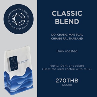 เมล็ดกาแฟ Classic blend 200 กรัม (คั่วเข้ม สำหรับเอสเพรสโซ่)