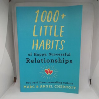 หนังสือนิสัยความสัมพันธ์ที่ประสบความสําเร็จ 1000+ Little Habits of Happy Marc &amp; Angel Chernoff (ภาษาอังกฤษ)