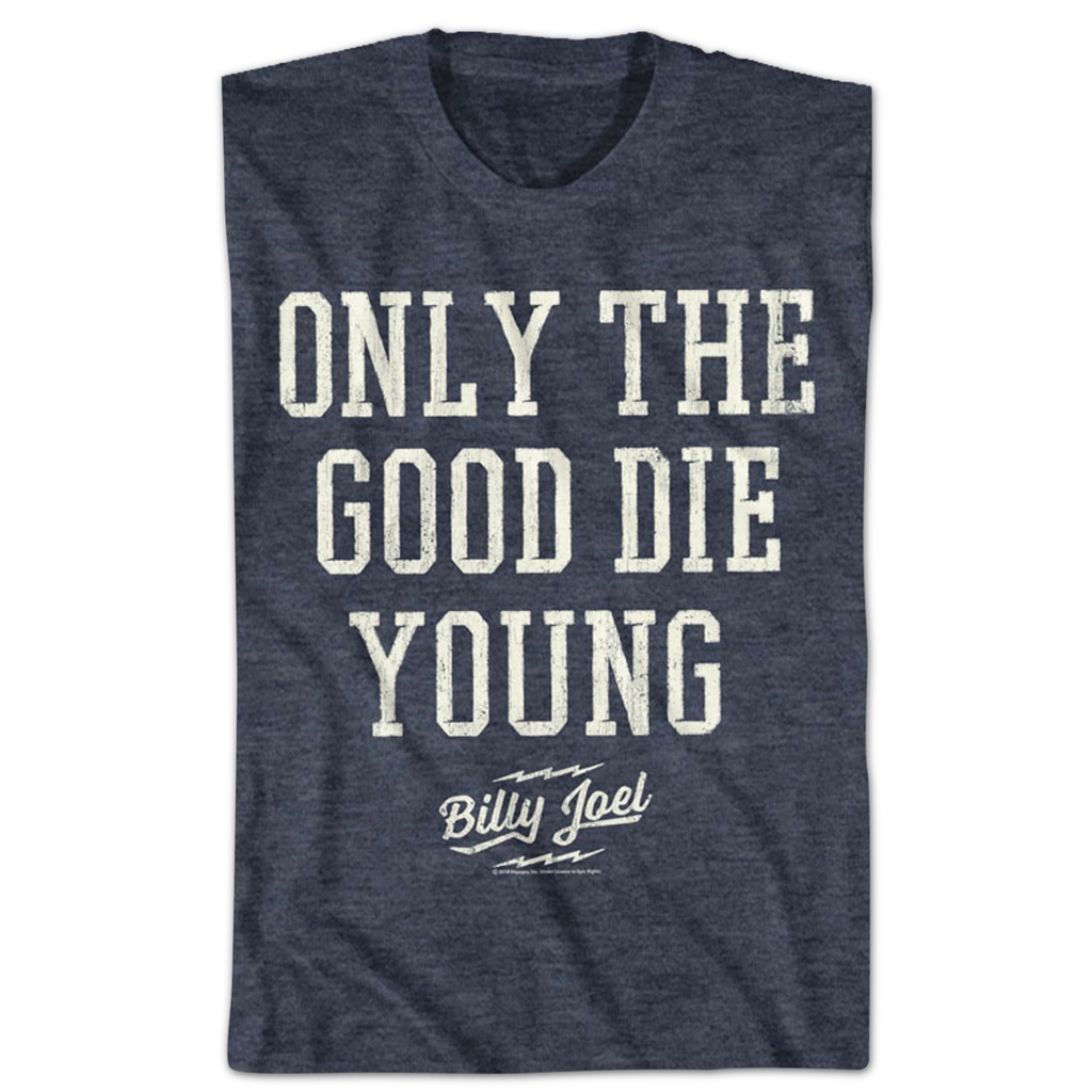 only-the-good-die-young-billy-joel-t-shirt-เสื้อวินเทจผญ-เสื้อครอปสายฝอ