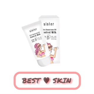 Sister Ultra Sunscreen Oil Control Milk กันแดดซิสเตอร์น้ำนม SPF50 PA+++ [50 g.]