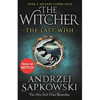 The Last Wish : Introducing the Witcher By (author)  Andrzej Sapkowski