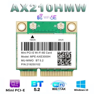 อะแดปเตอร์การ์ด WiFi ไร้สาย 6E AX210HMW Mini PCI-E สําหรับ Intel AX210 5374Mbps บลูทูธ 5.2 802.11ax 2.4G 5G 6G WiFi 6 AX200