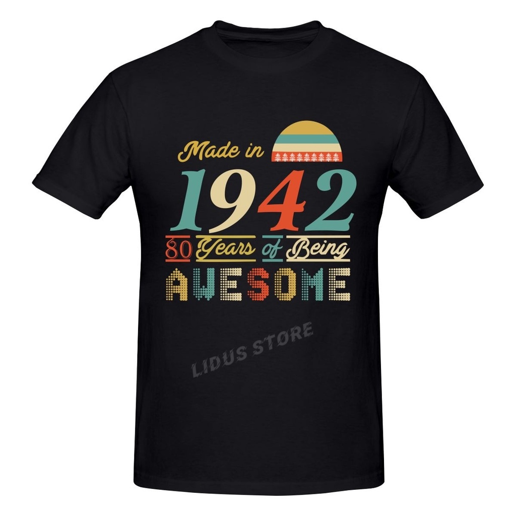 ถูกที่ส-1942-80-years-of-being-awesome-80th-birthday-gift-t-shirt-harajuku-clothing-t-shirt-cotton-graphics-tshirt-tee-t