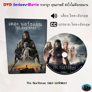 DVD เรื่อง the Northman (2022) เดอะนอร์ทแมน (เสียงไทยมาสเตอร์+ซับไทย)