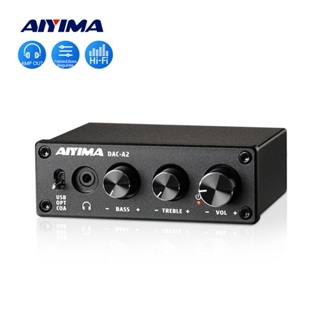 Aiyima DAC-A2 เครื่องขยายเสียงหูฟังดิจิทัล DAC พร้อมตัวแปลงเสียงเบส เสียงแหลม PC-USB ออปติคัล โคแอ็กเชียล RCA 3.5 มม. เป็นอนาล็อก 5V 24Bit 192kHz