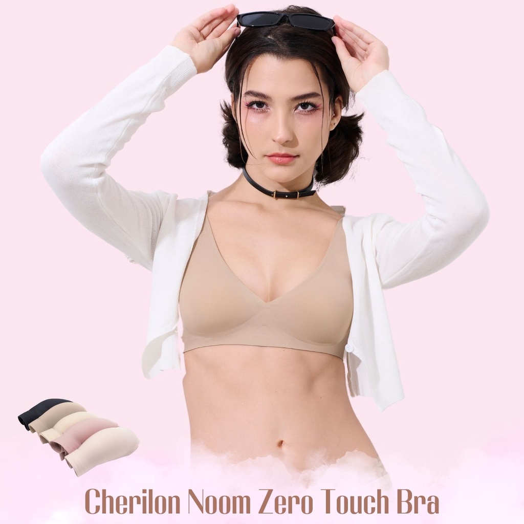 cherilon-noom-zero-touch-เชอรีล่อน-เสื้อใน-นุ่ม-เสื้อในไร้ขอบ-บราไร้โครง-นวัตกรรม-jelly-ยึดเกาะผิวดีเยี่ยม-ใส่สบาย-ฟีลไร้บรา-ไม่กดทับ-ไม่เจ็บ-ไม่อึดอัด-onic-bbra01