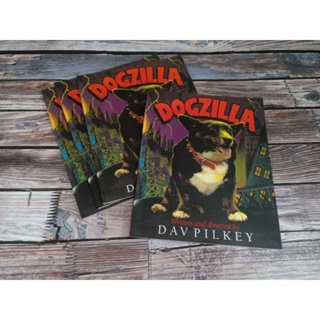 (New) Dogzilla. By Dav Pilkey