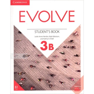 DKTODAY หนังสืออย่างเดียว EVOLVE 3B:STUDENTS BOOK **ไม่มีโค๊ดออนไลน์**