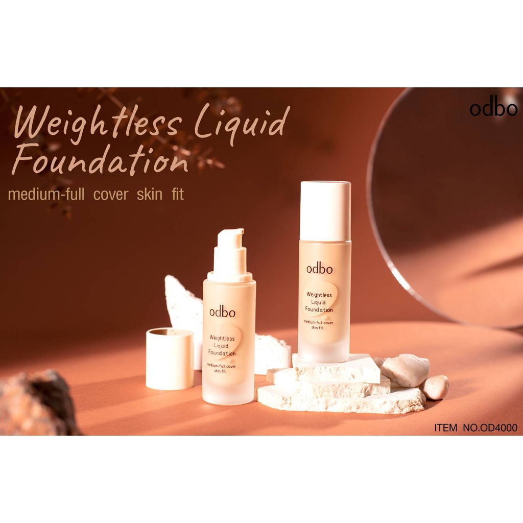 odbo-weightless-liquid-foundation-od4000-โอดีบีโอ-เวทเลส-ลิควิด-ฟาวเดชั่น-รองพื้น-เนื้อลิควิด-x-1-ชิ้น-beautybakery