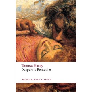 Desperate Remedies Paperback Oxford Worlds Classics English By (author)  Thomas Hardy