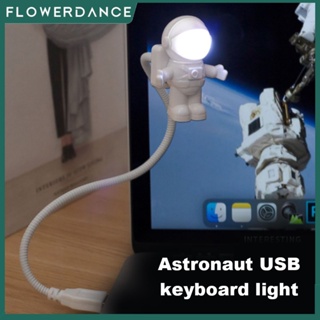 สร้างสรรค์นักบินอวกาศนักบินอวกาศ Led ที่มีความยืดหยุ่น Usb แสงกลางคืนสำหรับแล็ปท็อปพีซีโน๊ตบุ๊คเด็กของเล่นสำหรับห้องนอนประดับห้องตกแต่ง Nightlights Flowerdance