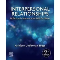 9780323551335 INTERPERSONAL RELATIONSHIPS: PROFESSIONAL COMMUNICATION SKILLS FOR NURSES