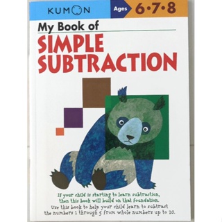 くもん Kumon Math Workbooks My Book Of Simple Subtraction 9781933241067 Paperback English คุมอง แบบฝึกหัด คณิตศาสตร์