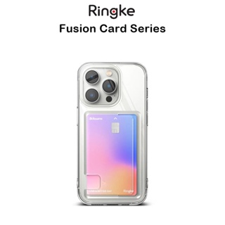 Ringke Fusion Card เคสใสกันกระแทกพร้อมที่ใส่บัตรเกรดพรีเมี่ยมจากเกาหลี เคสสำหรับ iPhone14Plus/14Pro/14Promax(ของแท้100%)