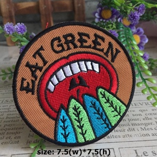 Eat Green ตัวรีดติดเสื้อ อาร์มรีด อาร์มปัก ตกแต่งเสื้อผ้า หมวก กระเป๋า แจ๊คเก็ตยีนส์ Food, Drink Embroidered Iron on ...