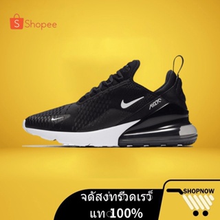 สินค้า 🔥Hot sale🔥 ข้อเสนอพิเศษ ของแท้Nike Air Max 270 รองเท้าวิ่งผู้ชายและผู้หญิงรองเท้าผ้าใบ กันระเบิด เบาและระบายอากาศ