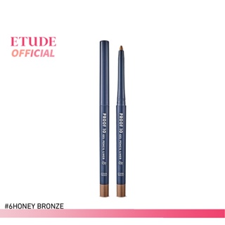 ETUDE Proof10 Gel Pencil #6 Honey Bronze อีทูดี้ อายไลน์เนอร์