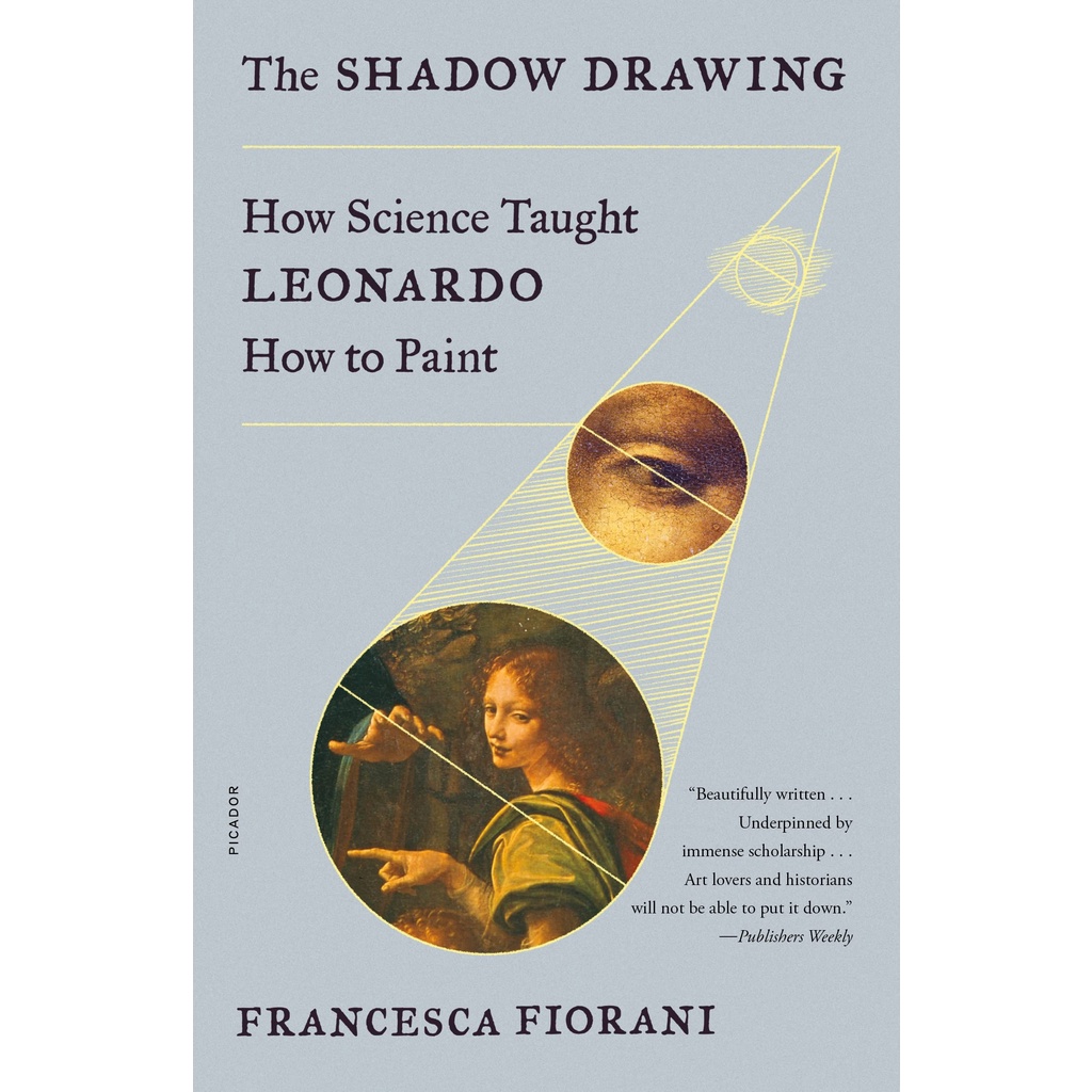 the-shadow-drawing-how-science-taught-leonardo-how-to-paint