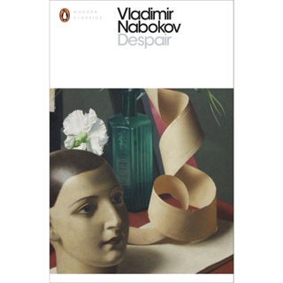 Despair - Modern Classics Vladimir Vladimirovich Nabokov Paperback