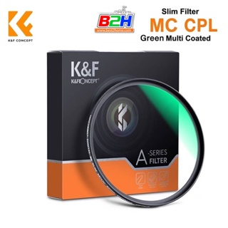 K&amp;F FILTER SLIM MC CPL GREEN COATING GERMAN OPTIC
