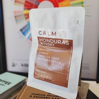 เมล็ดกาแฟคั่วระดับอ่อน | Honduras Whisky @ CALM Coffee &amp; Co. ขนาด 100g.