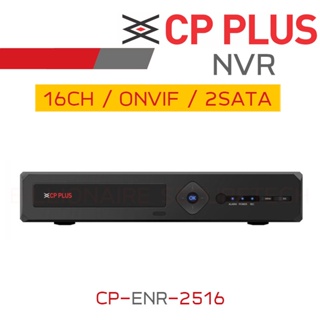 CP PLUS เครื่องบันทึกวงจรปิดระบบ IP (NVR) 16CH 5MP CP-ENR-2516 2SATA BY BILLIONAIRE SECURETECH