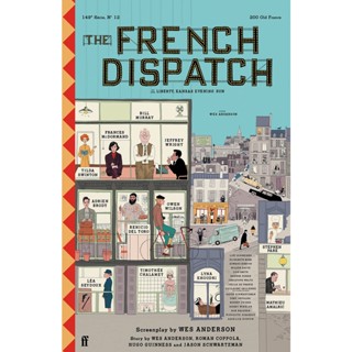 The French Dispatch By (author)  Wes Anderson