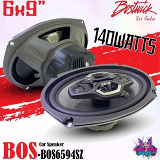 💥ของแท้100%💥ลำโพงติดรถยนต์ BOSTWICK รุ่น BOS- BS694SZ ลำโพง6X9 นิ้ว แกนร่วม 4ทาง กำลังขับ140วัตต์ ลำโพง เสียงกลาง