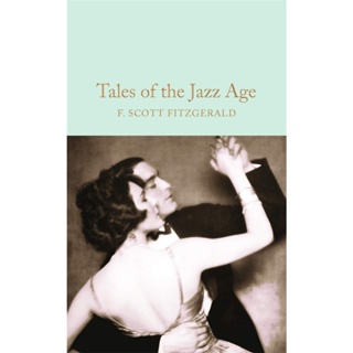 Tales of the Jazz Age Hardback Macmillan Collectors Library English By (author)  F. Scott Fitzgerald