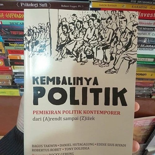 หนังสือขายดีที่สุด-การส่งคืนทางการเมืองร่วมสมัย-ความคิดทางการเมือง-จาก-arendt-ไป-zizek-bagus-takwin-ของแท้