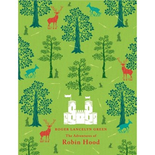 The Adventures of Robin Hood Hardback Puffin Classics English By (author)  Roger Lancelyn Green