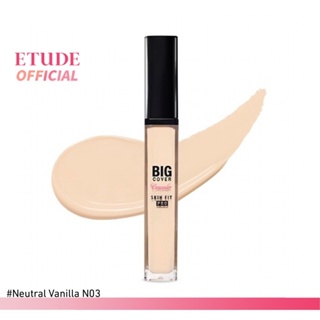 ETUDE Big Cover Skin Fit Concealer PRO  #N03 Neutral Vanilla (7 g) อีทูดี้ (คอนซีลเลอร์เนื้อลิควิด)