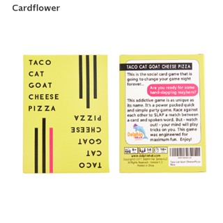 <Cardflower> New Taco Cat Goat Cheese Pizza Card Game Family Party Fun Game Gift Toy Game On Sale