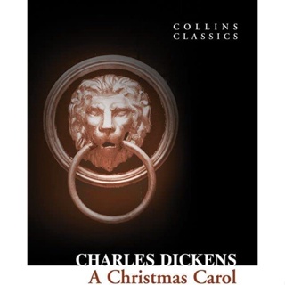 [หนังสือ] A Christmas Carol (Collins Classics) Charles Dickens วัน เทศกาล คริสต์มาส ภาษาอังกฤษ english book