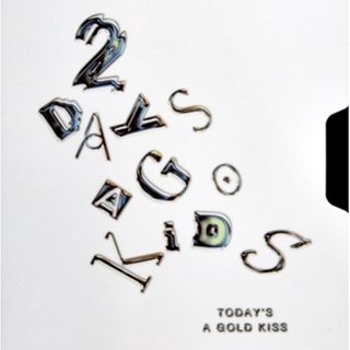 CD ซีดีเพลงไทย 2 days ago kids - Todays A  Gold Kiss  ( New CD  ) 2022