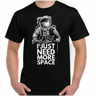 Tee เสื้อยืดวินเทจเสื้อยืด พิมพ์ลายนักบินอวกาศ NASA I Just Need More Space สําหรับผู้ชายS-5XLDIY_30