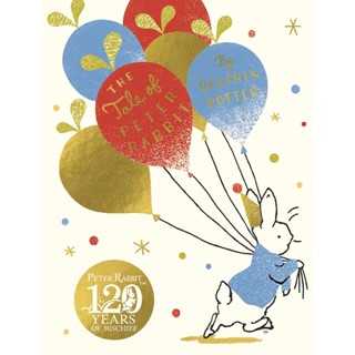 The Tale Of Peter Rabbit : Birthday Edition