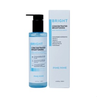 Pine nine Bright Concentrated Brightening Body Booster Serum 200 ml. ผิวใสสว่าง ฟื้นฟูผิว