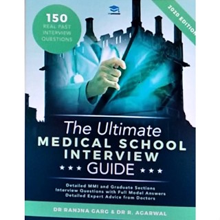 Chulabook(ศูนย์หนังสือจุฬาฯ) |c321หนังสือ 9780993571107 THE ULTIMATE MEDICAL SCHOOL INTERVIEW GUIDE: 150 REAL PAST INTERVIEW QUESTIONS, DETAILED MMI RANJNA GARG et al.