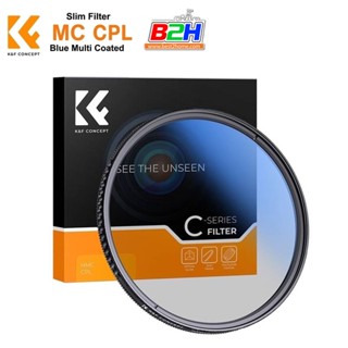 K&F FILTER SLIM MC CPL CIRCULAR POLARIZER BLUE COATING JAPAN OPTICS 49mm, 55mm, 62mm, 67mm, 72mm, 77mm, 82mm