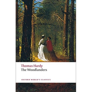 The Woodlanders Paperback Oxford Worlds Classics English By (author)  Thomas Hardy