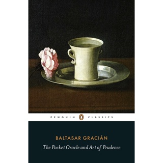 The Pocket Oracle and Art of Prudence Paperback English By (author)  Baltasar Gracian