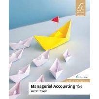 (C221) 9789814866095 AE MANAGERIAL ACCOUNTING ผู้แต่ง : CARL WARREN et al.