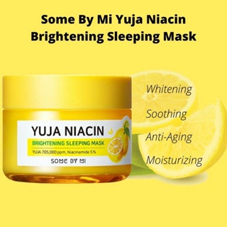 ขายเท อ่านก่อนซื้อน้า SOME BY MI Yuja Niacin Brightening Sleeping Mask 60g.