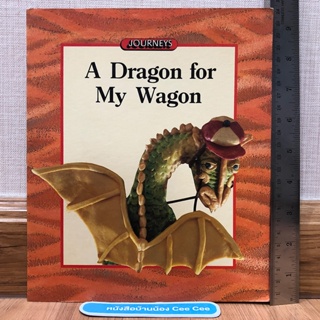 หนังสือนิทานภาษาอังกฤษ ปกอ่อน A Dragon for My Wagon