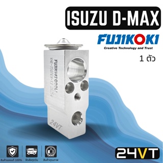 วาล์วแอร์ แท้ FUJIKOKI อีซูซุ ดีแม็คซ์ ดีแม็กซ์ 03- 11 ISUZU D-MAX DMAX 2003 - 2011 วาล์ว วาล์วตู้แอร์ ตู้แอร์ คอล์ยเย็น