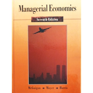 🎀Book🎀Managerial Economics : McGuigan Moyer Harris