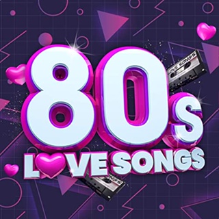 CD MP3 320kbps เพลงสากล รวมเพลงสากล 80s Love Songs (2022)