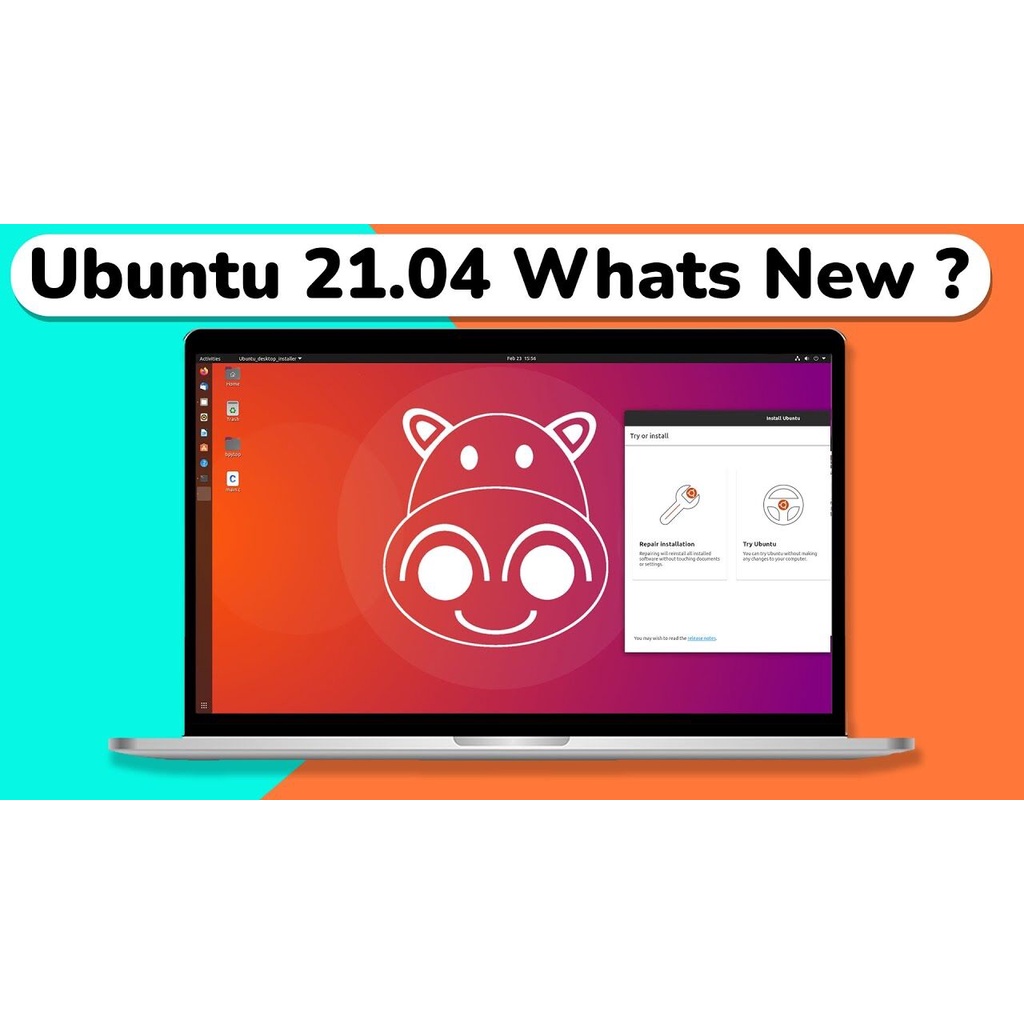 Ubuntu Desktop 21.04 / 20.04.3 LTS (ISO) Full ระบบปฏิบัติการ Ubuntu ...